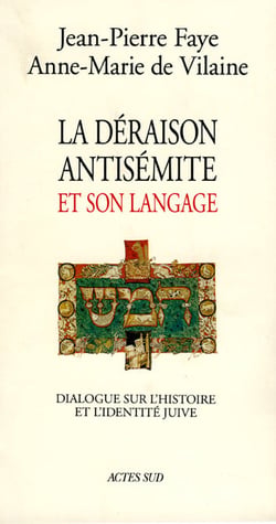 La déraison antisémite et son langage