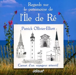 Regards sur le patrimoine de l'ile de re