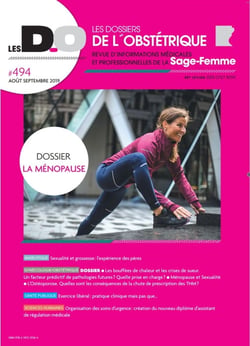 LA MENOPAUSE-DO 494-AOUT-SEPTEMBRE 2019 : LES DOSSIERS DE L'OBSTETRIQUE 494 AOUT-SEPTEMBRE 2019-DOSSIER-LA MENOPAUSE