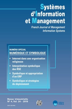 NUMERIQUE ET SYMBOLIQUE-N°SPECIAL SIM 4-2019 : SYSTEMES D'INFORMATION ET MANAGEMENT VOL 24 N°4-2019