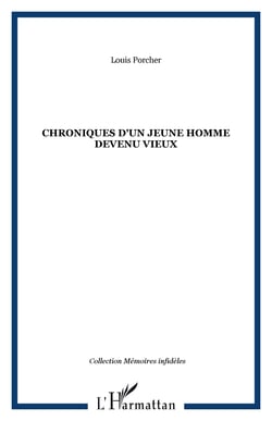 Chroniques d'un jeune homme devenu vieux