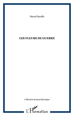 Les fleurs de guerre