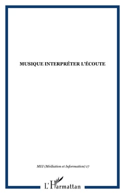 Musique - interpréter l'écoute