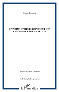 Citadins et developpement des campagnes au cameroun