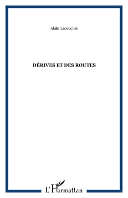 Derives et des routes