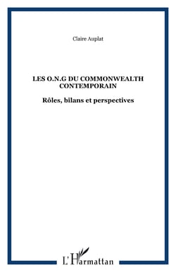 LES O.N.G du COMMONWEALTH CONTEMPORAIN : Rôles, bilans et perspectives