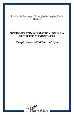 Systemes d'information pour la securite alimentaire - l'experience aedes en afrique