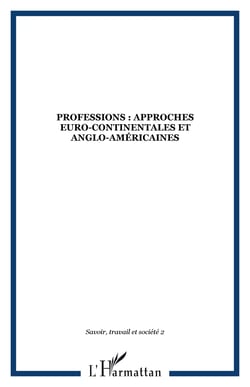 Professions : approches euro-continentales et anglo-américaines