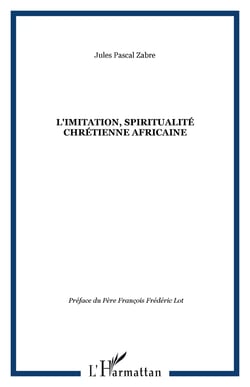 L'imitation, spiritualite chretienne africaine