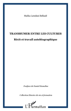 Transhumer entre les cultures : Récit et travail autobiographique