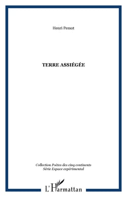 Terre assiegee