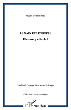 Le nain et le trèfle : El enano y el trebol