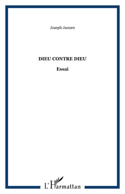 Dieu contre dieu - essai