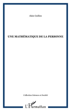 Une mathematique de la personne
