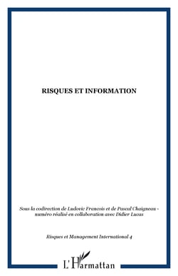 Risques et information Tome 4
