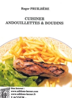 Cuisiner andouillettes et boudins.