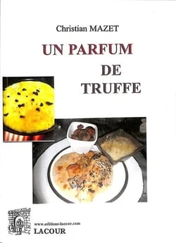 Un Parfum de Truffe