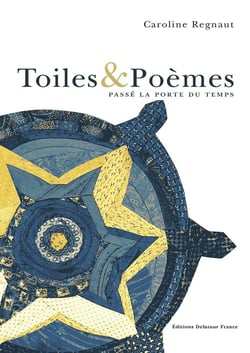 Toiles et poèmes : Passé la porte du temps