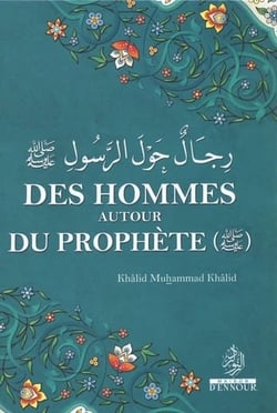 Des hommes autour du prophete