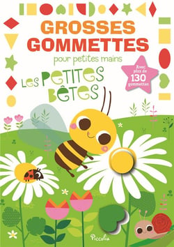 Les petites bêtes - Grosses gommettes pour petites mains
