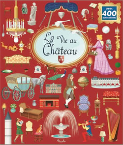 La vie au chateau
