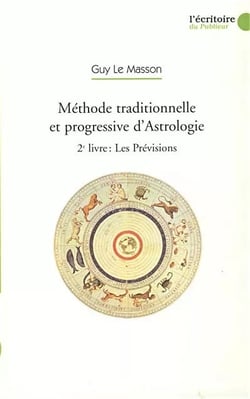 Méthode traditionnelle et progressive d'astrologie - les prévisions