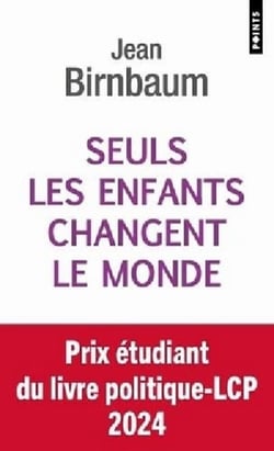 Seuls les enfants changent le monde