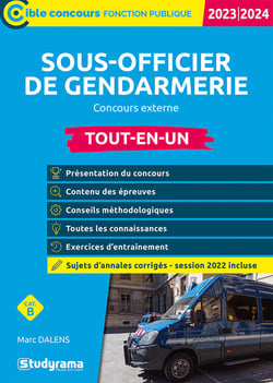Sous-officier de gendarmerie : concours externe - catégorie B concours  tout-en-un (édition 2022)