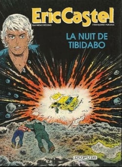 Eric Castel Tome 7 - la nuit de tibidabo
