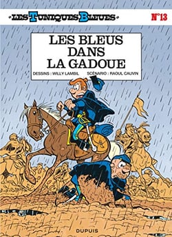 Les Tuniques Bleues Tome 13 : les bleus dans la gadoue
