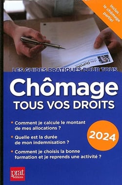 Chômage, tous vos droits 2024