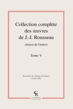 Collection complète des oeuvres de J.-J. Rousseau, citoyen de Genève t.5