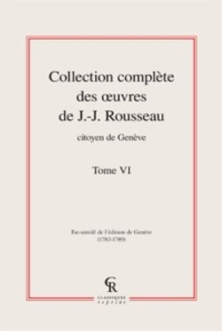 Collection complète des oeuvres de J.-J. Rousseau, citoyen de Genève t.6