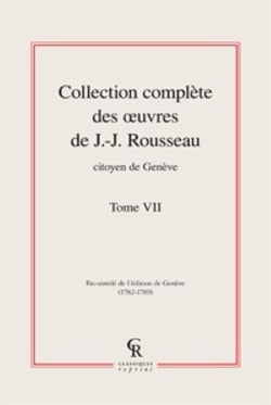 Collection complète des oeuvres de J.-J. Rousseau, citoyen de Genève t.7
