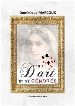 D'ART ET DE CENDRES