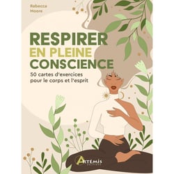 Respirer en pleine conscience