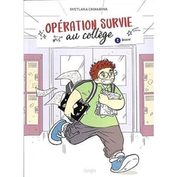 Opération survie au collège Tome 2 : brave