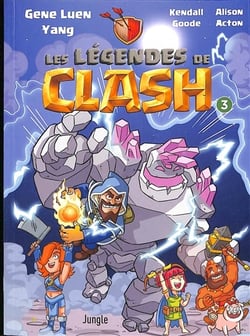 Les légendes de Clash Tome 3