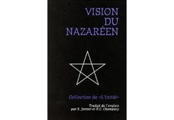 L'initié Tome 4 - vision du nazaréen