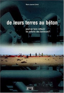 De leurs terres au beton