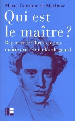 Qui est le maître ? Repenser le maître intérieur avec Søren Kierkegaard