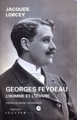 Coffret georges feydeau - l'homme et l'oeuvre