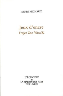 Jeux d'Encre-Trajet Zao Wou-Ki
