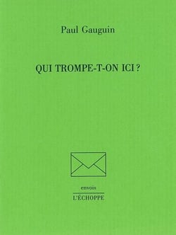 Qui Trompe-T-On Ici ?