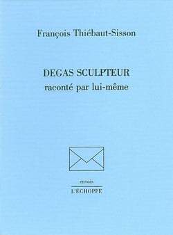 Degas Sculpteur