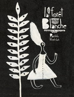 La forêt blanche