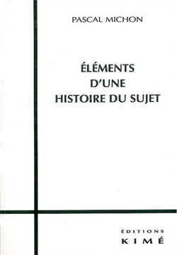 Éléments d'une Histoire du Sujet