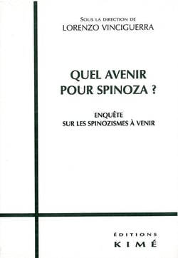 Quel Avenir Pour Spinoza ?