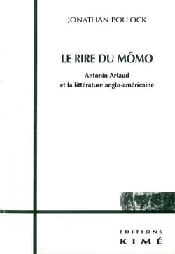 Le Rire du Momo : Antonin Artaud et la Litt. Anglo-Usa