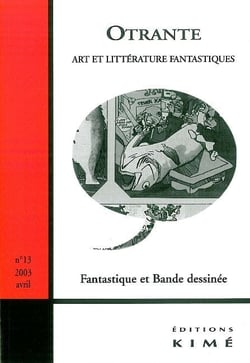 Otrante N°13 : Fantastique et Bande Dessinee